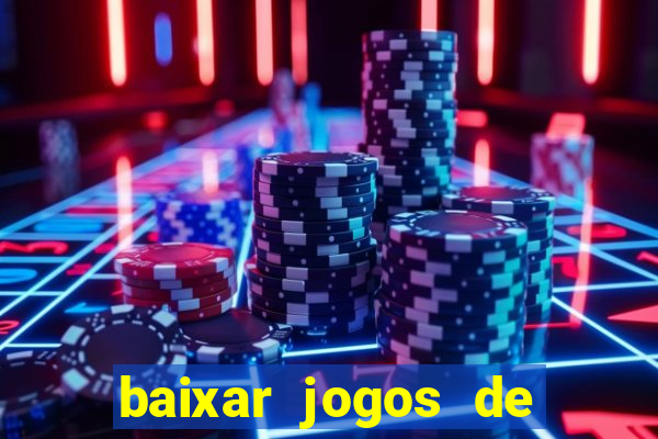 baixar jogos de ganhar dinheiro gratuito